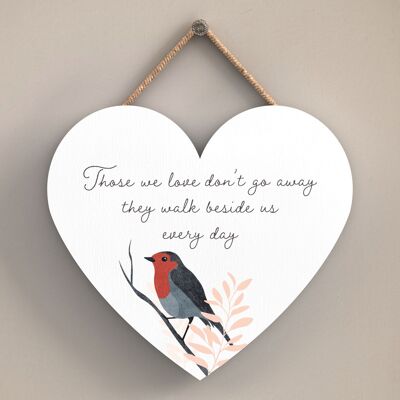 P2565 - A Heart Warming 'Robin Those We Love' Heart Shaped Wooden Hanging Plaque