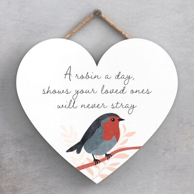 P2567 - A Heart Warming 'A Robin A Day' Plaque à suspendre en bois en forme de cœur