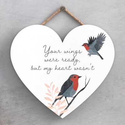 P2577 - A Heart Warming 'Your Wings Were Ready' Heart Shaped Wooden Hanging Plaque