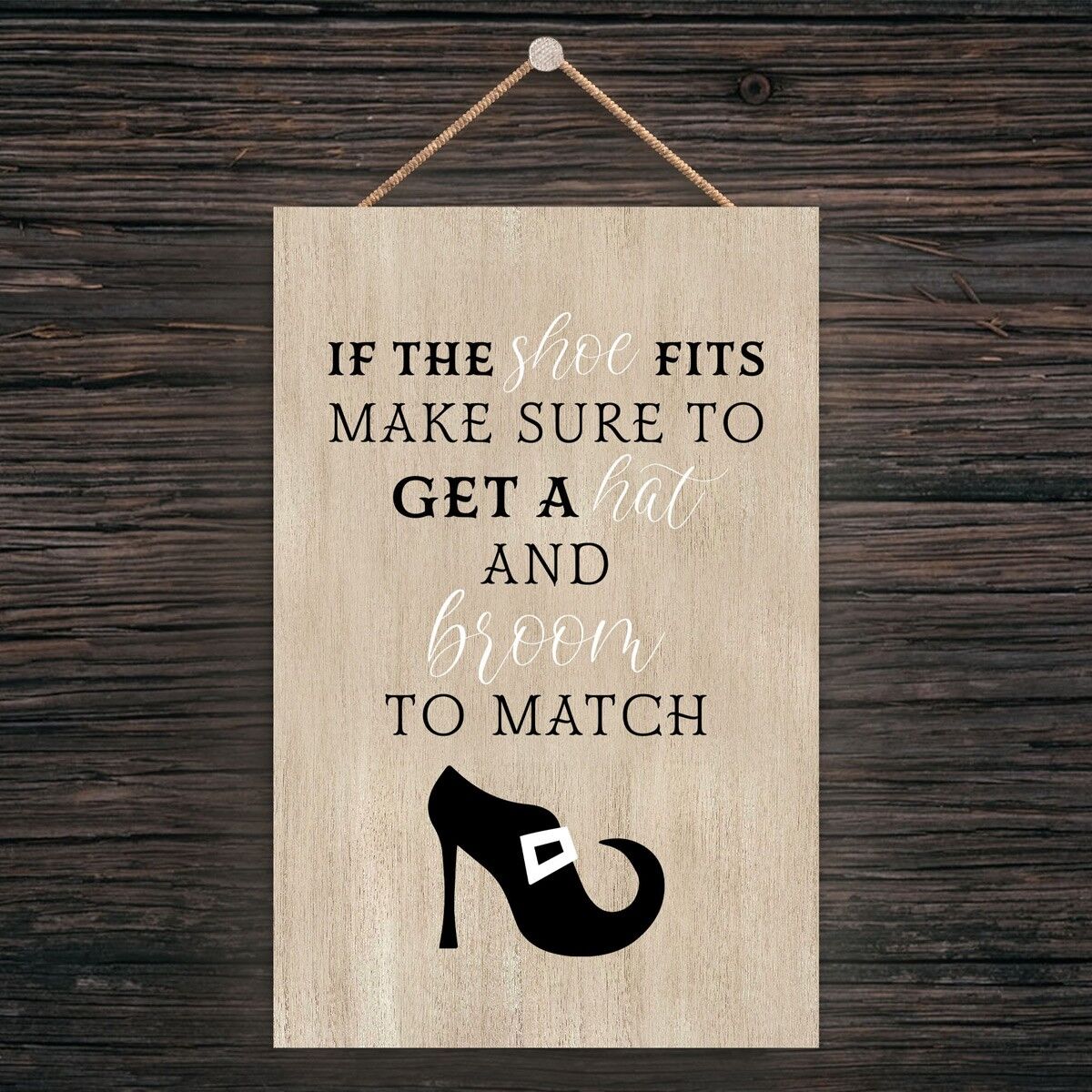 P2579 - Se la scarpa si adatta al rettangolo targa da appendere in legno di Halloween a tema stregoneria