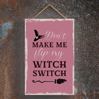P2582 - Filp Witch Switch Rectangle Sorcellerie sur le thème Halloween Plaque à suspendre en bois