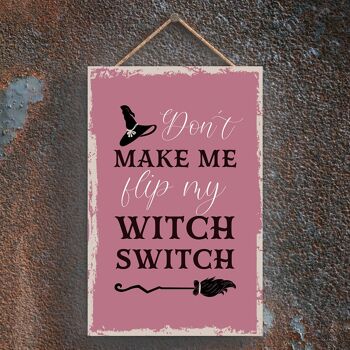 P2582 - Filp Witch Switch Rectangle Sorcellerie sur le thème Halloween Plaque à suspendre en bois 1
