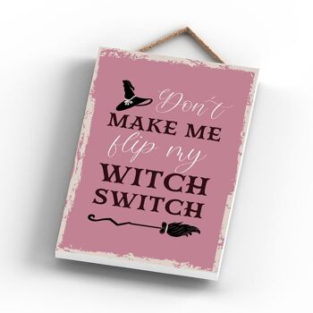 P2582 - Filp Witch Switch Rectangle Sorcellerie sur le thème Halloween Plaque à suspendre en bois 3