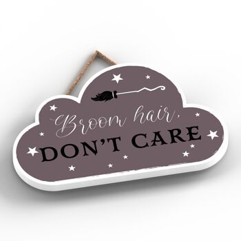 P2591 - Broom Hair Don't Care Plaque à suspendre en bois sur le thème de la sorcellerie en forme de nuage 2