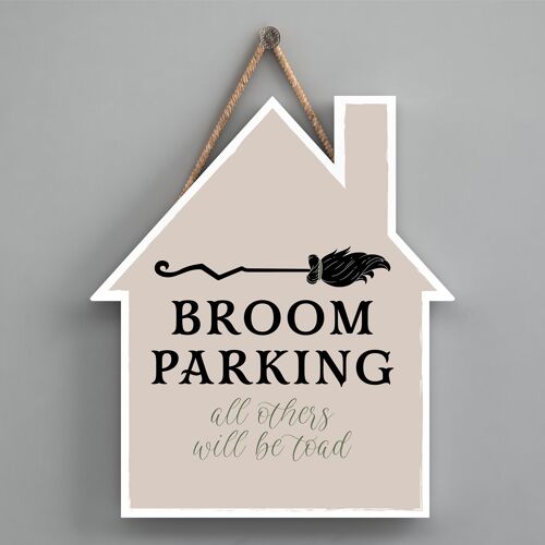 P2626 - Broom Parking House Shaped Witchcraft Themed Halloween Wooden Hanging Plaque