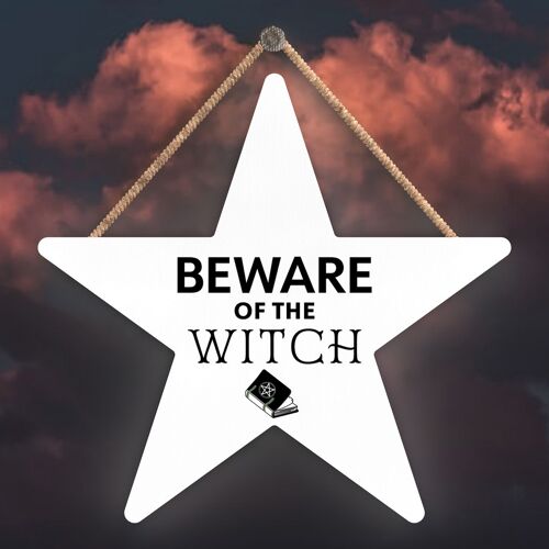 P2861 - Beware Witch Star Shaped Witchcraft Themed Halloween Wooden Hanging Plaque