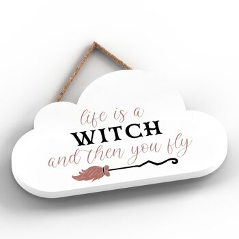 P2909 - La vie est une sorcière nuage en forme de sorcellerie sur le thème Halloween plaque à suspendre en bois 2