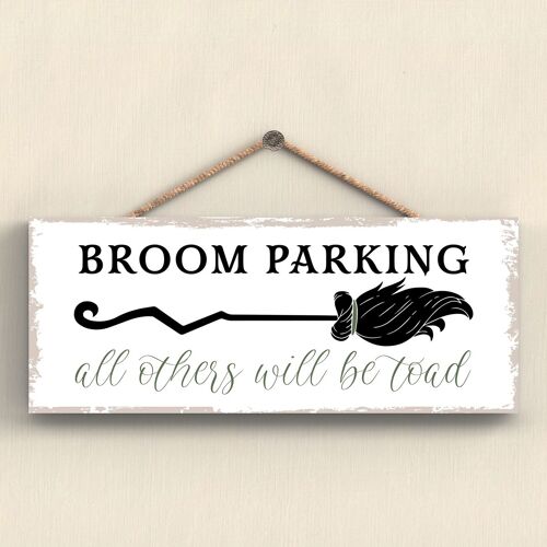 P2917 - Broom Parking Rectangle Witchcraft Themed Halloween Wooden Hanging Plaque