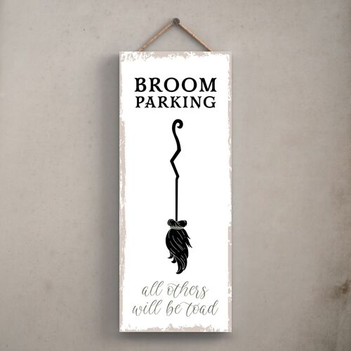 P2938 - Broom Parking Rectangle Witchcraft Themed Halloween Wooden Hanging Plaque