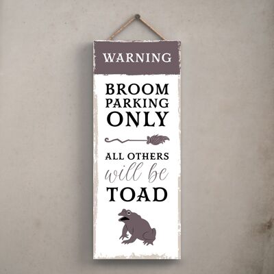 P2939 - Broom Parking Toad Rectangle Witchcraft Themed Halloween Wooden Hanging Plaque