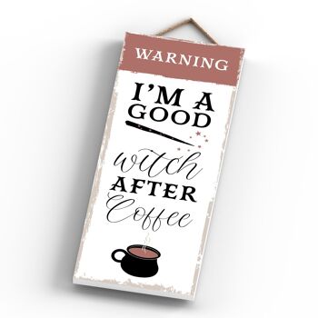 P2941 - Good Witch After Coffee Rectangle Witchcraft Thème Halloween Plaque à suspendre en bois 4