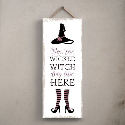 P2945 – Wicked Witch Is In Rectangle Witchcraft Themed Halloween Holzschild zum Aufhängen