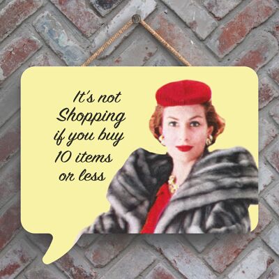 P2983 - It'S Not Shopping Humourous Pin Up Themed Speech Bubble Shaped Wooden Hanging Plaque