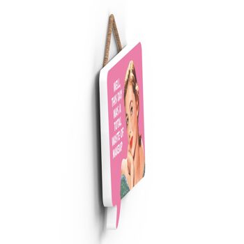 P3001 - Well This Day Plaque à suspendre en bois en forme de bulle humoristique sur le thème Pin Up 3
