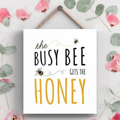 P3030 - Busy Bee Gets The Honey Bee Themed Decorative Wooden Rectangle Hanging Plaque