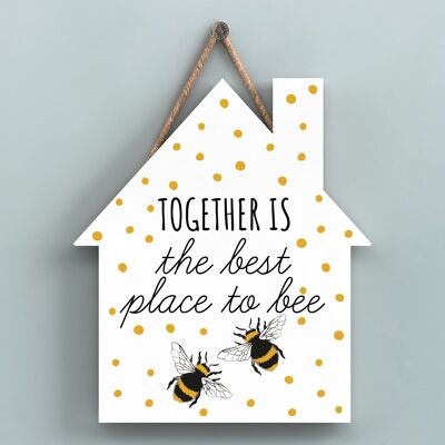 P3037 – Together Bee Themed Dekoratives Holzhaus-Plakette zum Aufhängen