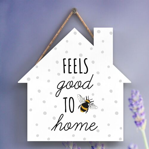 P3095 - Feels Good To Be Home Bee Themed Decorative Wooden House Shaped Hanging Plaque