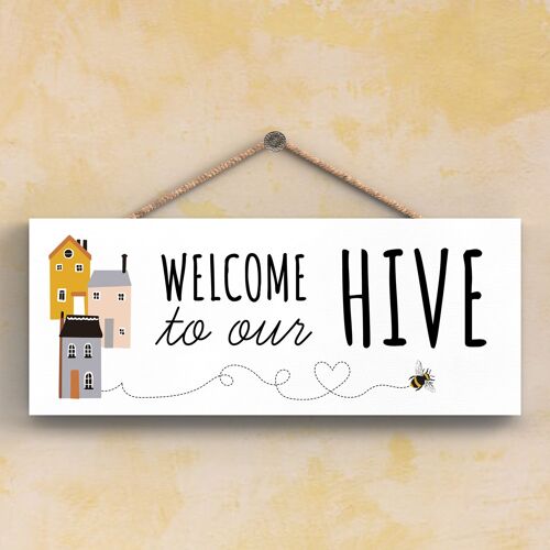 P3107 - Welcome To Our Hive Bee Themed Decorative Wooden Rectangle Hanging Plaque