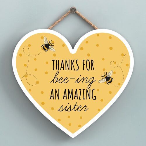 P3112-14 - Thanks For Bee-Ing An Amazing Sister Bee Themed Heart Shaped Wooden Hanging Plaque