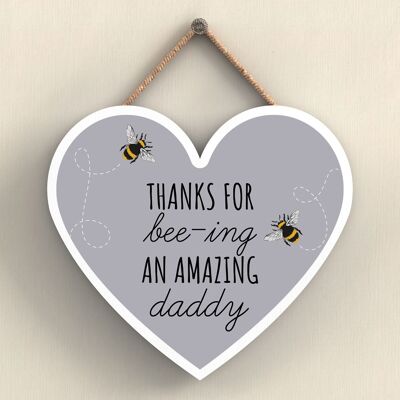 P3113-6 - Merci pour Bee-Ing An Amazing Daddy Bee sur le thème de la plaque à suspendre en bois en forme de cœur