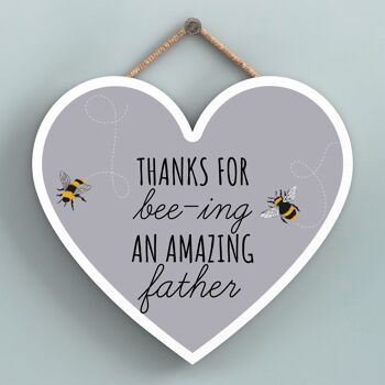 P3114-7 - Thanks For Bee-Ing An Amazing Father Bee Plaque à suspendre en bois en forme de cœur