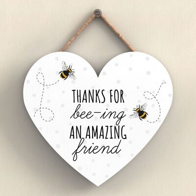 P3115-1 - Grazie per Bee-Ing Amazing Friend Bee a forma di cuore placca da appendere in legno