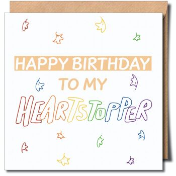 Joyeux anniversaire à ma carte de voeux Heartstopper. Carte d’anniversaire Heartstopper. 1