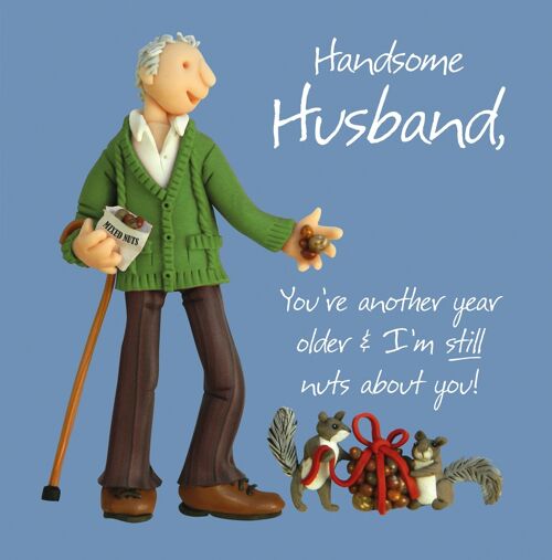 Relations birthday card - Handsome husband