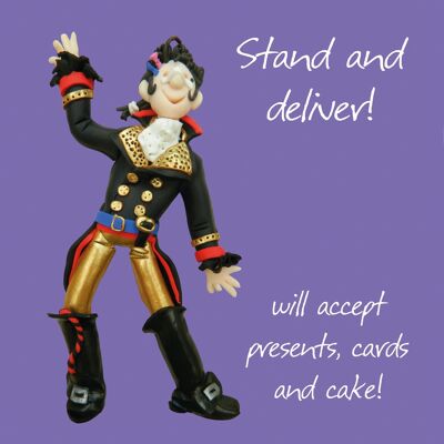 Birthday card - Stand & deliver