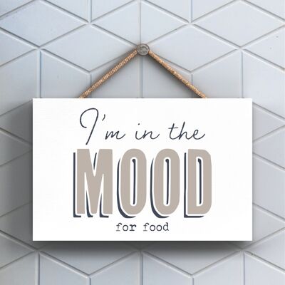 P3221 - Mood For Food Modern Grey Typography Home Humor Plaque à suspendre en bois