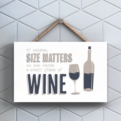 P3224 - Size Matters Wine Modern Gray Typography Home Humor Placa colgante de madera