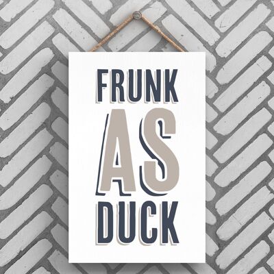 P3233 - Frunk As Duck Modern Gray Typography Home Humor Placa colgante de madera