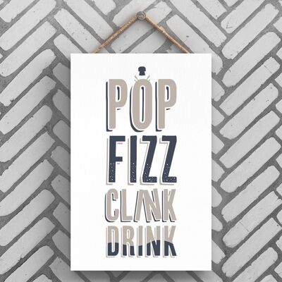 P3244 - Pop Fizz Clink Drink Modern Gray Typography Home Humor Placa colgante de madera