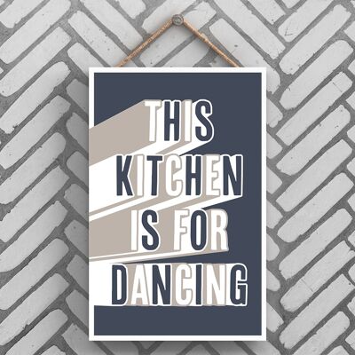 P3252 - Plaque à suspendre en bois Kitchen Dancing Modern Grey Typography Home Humour