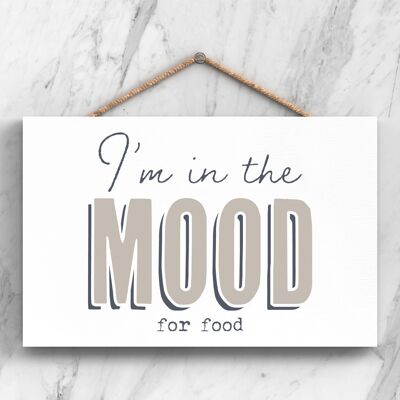 P3257 - Mood For Food Modern Grey Typography Home Humor Plaque à suspendre en bois