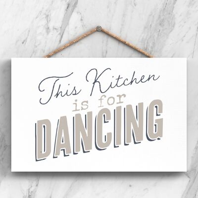 P3264 - Kitchen For Dancing Modern Grey Typography Home Humour Wooden Hanging Plaque