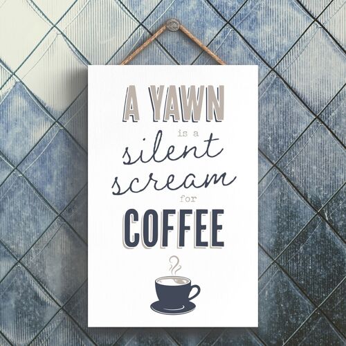 P3265 - Yawn Scream For Coffee Modern Grey Typography Home Humour Wooden Hanging Plaque