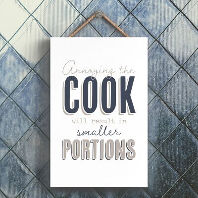 P3266 - Annoying The Cook Modern Grey Typography Home Humour Wooden Hanging Plaque