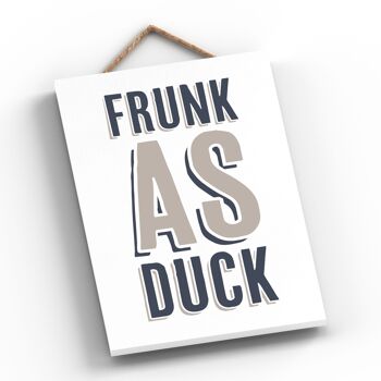 P3271 - Frunk As Duck Moderne Gris Typographie Home Humour Plaque à Suspendre en Bois 2