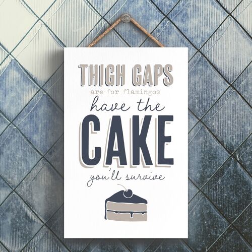 P3273 - Thigh Gaps Cake Modern Grey Typography Home Humour Wooden Hanging Plaque