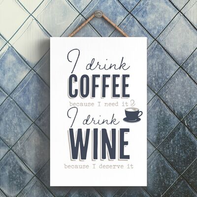 P3274 - Drink Coffee Wine Modern Gray Typography Home Humor Placa colgante de madera