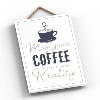 P3279 - Coffee Kick Reality Modern Grey Typography Home Humor Plaque à suspendre en bois 2