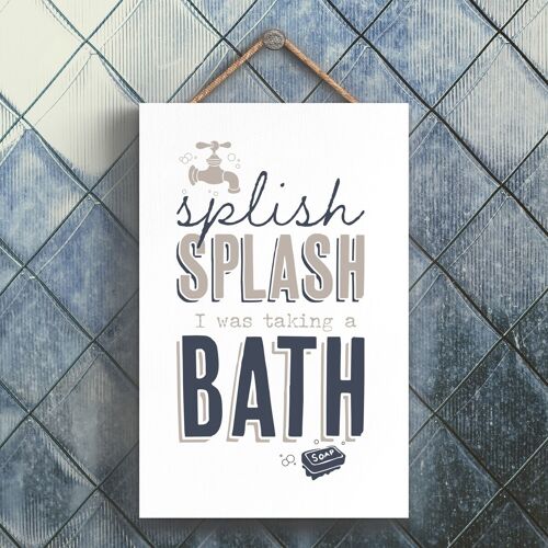 P3285 - Splish Splash Bath Modern Grey Typography Home Humour Wooden Hanging Plaque