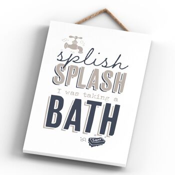 P3285 - Splish Splash Bath Moderne Gris Typographie Maison Humour Plaque Suspendue en Bois 4