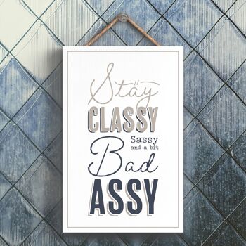 P3287 - Classy Sassy Bad Assy Modern Gray Typography Home Humor Plaque à suspendre en bois 1