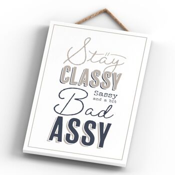 P3287 - Classy Sassy Bad Assy Modern Gray Typography Home Humor Plaque à suspendre en bois 4