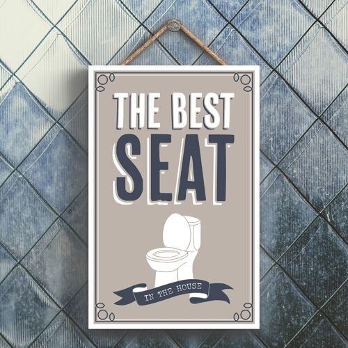 P3288 - Best Seat In The House Modern Grey Typography Home Humour Wooden Hanging Plaque
