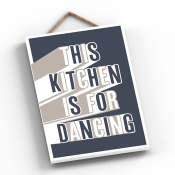 P3291 - Kitchen Dancing Modern Grey Typography Home Humor Plaque à suspendre en bois 2