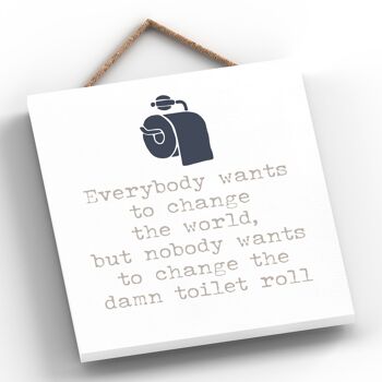 P3299 - World Not Loo Roll Modern Grey Typography Home Humor Plaque à suspendre en bois 2