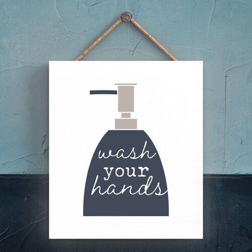 P3343 - Wash Your Hands Modern Grey Typography Home Humour Wooden Hanging Plaque